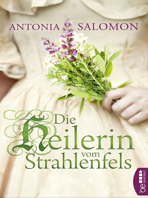 cover image of Die Heilerin vom Strahlenfels
